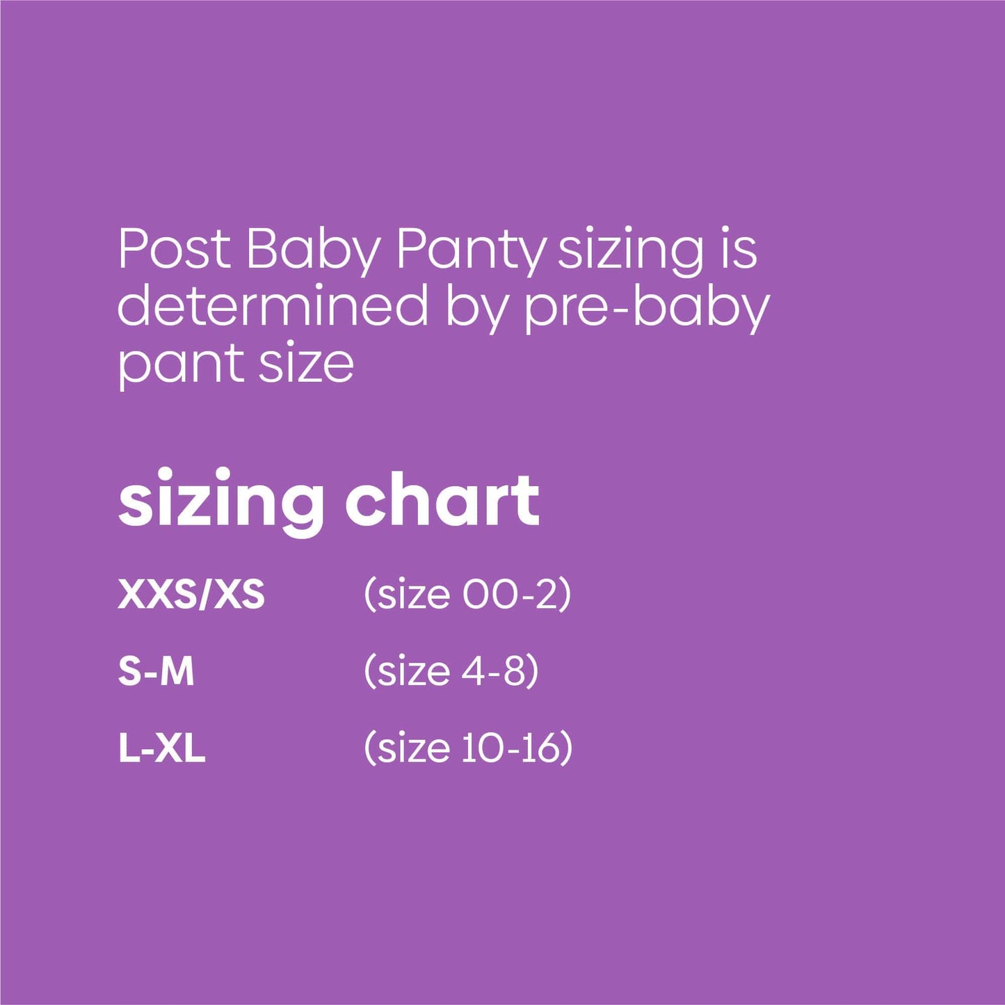 Post baby panty size chart is determined by pre baby pant size